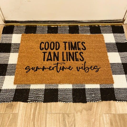 Good Times Tan Lines Summertime Vibes Doormat