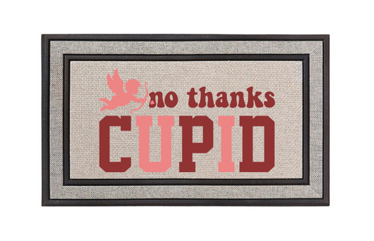 No Thanks Cupid Doormat