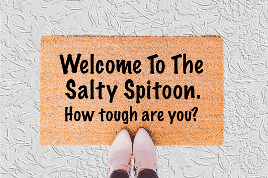 Welcome To The Salty Spitoon Doormat